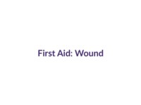 Wounds, First Aid – First Aid